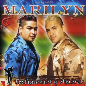 Álbum Testimonios y Amores de Agrupación Marilyn
