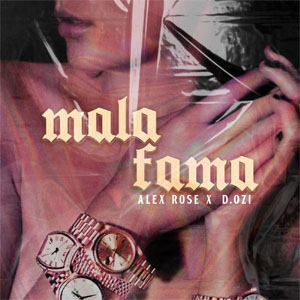 Álbum Mala Fama de Alex Rose