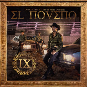 Álbum El Noveno de Ariel Camacho y los Plebes del Rancho