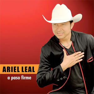 Álbum A Paso Firme de Ariel Leal