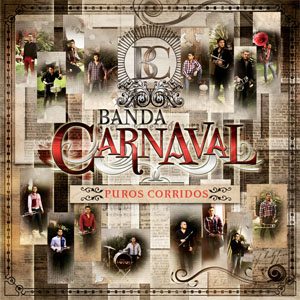 Álbum Puros Corridos
 de Banda Carnaval