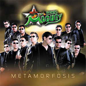 Álbum Metamorfosis de Banda Maguey