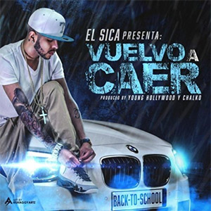 Álbum Vuelvo a Caer de Christian Ponce "El Sica"
