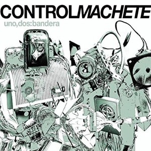 Álbum Uno, Dos: Bandera de Control Machete