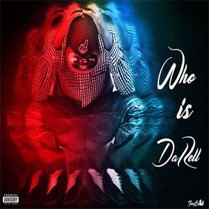 Álbum Who Is Da' Rell de Darell