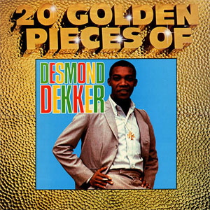 Disco 20 Golden Pieces Of Desmond Dekker de Desmond Dekker