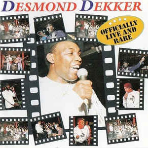 Disco Officially Live And Rare de Desmond Dekker