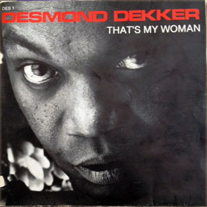 Disco That's My Woman de Desmond Dekker