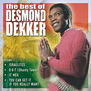 Disco The Best Of Desmond Dekker de Desmond Dekker