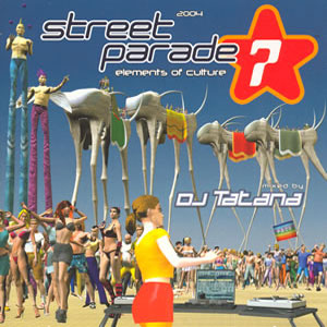Álbum Street Parade 2004 - Elements Of Culture de DJ Tatana