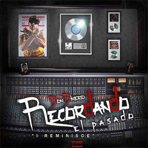Álbum Recordando el Pasado "I Reminisce" de Don Dinero