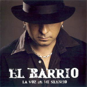 Álbum La Voz De Mi Silencio de El Barrio