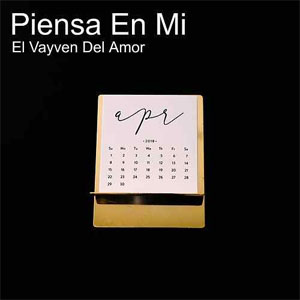 Álbum Piensa en Mi  de El Vayven del Amor