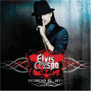 Álbum Regresó El Jefe de Elvis Crespo