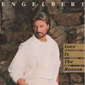 Álbum Love Is The Reason de Engelbert Humperdinck