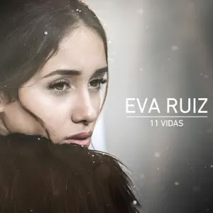 Álbum 11 Vidas de Eva Ruiz