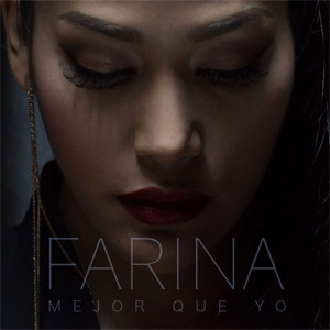 Álbum Mejor Que Yo de Fariana