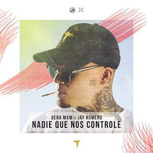Álbum Nadie Que Nos Controle de Gera MX