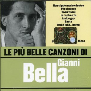 Disco Le Piu' Belle Canzoni de Gianni Bella