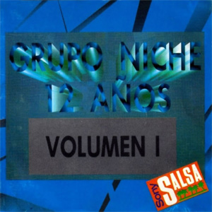 Álbum 12 Años Volumen 1 de Grupo Niche