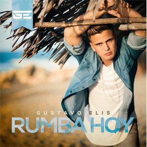Álbum Rumba Hoy de Gustavo Elis