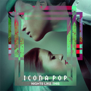Álbum Nights Like This de Icona Pop