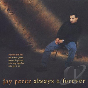 Disco Always & Forever de Jay Pérez