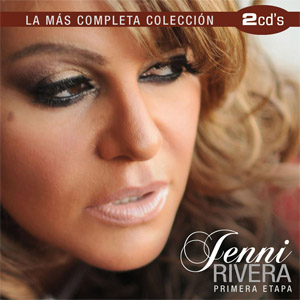 Álbum La Más Completa Colección: Primera Etapa de Jenni Rivera