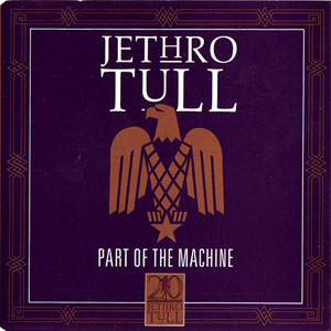 Álbum Part Of The Machine de Jethro Tull