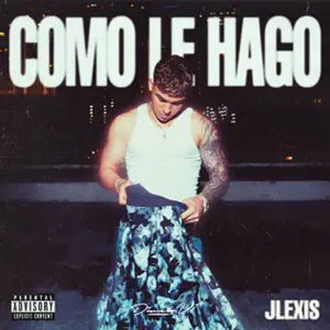 Álbum Cómo Le Hago de Jlexis
