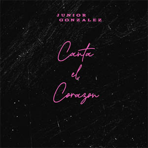 Disco Canta El Corazón de Junior González