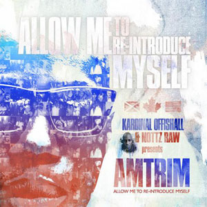 Álbum Allow Me To Re-Introduce Myself de Kardinal Offishall