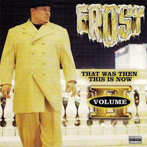 Álbum That Was Then de Frost