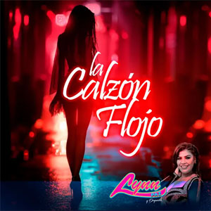 Álbum La Calzón Flojo de Lynn Paz