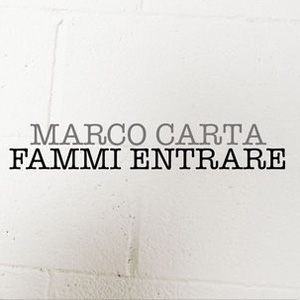 Álbum Fammi entrare de Marco Carta