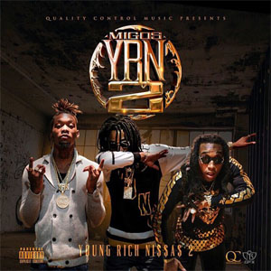 Álbum Young Rich Niggas 2 de Migos
