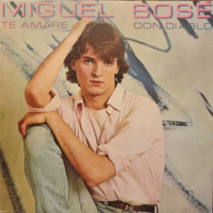 Álbum Te Amaré / Don Diablo de Miguel Bosé