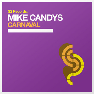 Disco Carnaval de Mike Candys