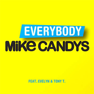 Disco Everybody de Mike Candys