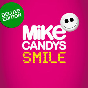 Disco Smile (Deluxe Edition) de Mike Candys
