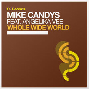 Disco Whole Wide World de Mike Candys