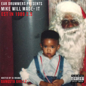 Álbum Est. in 1989, Pt. 2.5 de Mike Will Made It