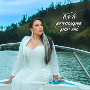 Disco No Te Preocupes Por Mí de Mónica Alexandra