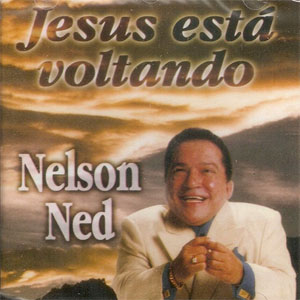 Álbum Jesús Está Voltando de Nelson Ned