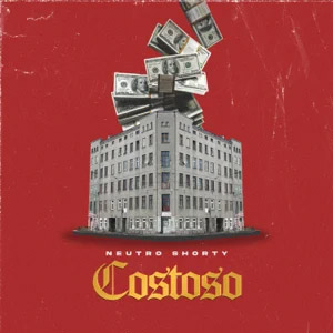 Álbum Costoso de Neutro Shorty