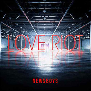 Álbum Love Riot de Newsboys