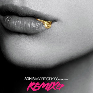 Disco My First Kiss: Remix Ep de 3oh!3