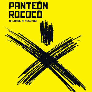 Álbum Ni Carne Ni Pescado de Panteón Rococo
