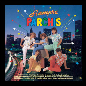 Álbum Siempre Parchis de Parchís