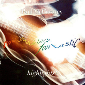 Álbum Tripping The Live Fantastic - Highlights! de Paul McCartney